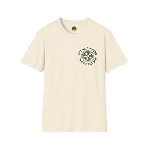“Fuchs Around and Found Out” T-Shirt